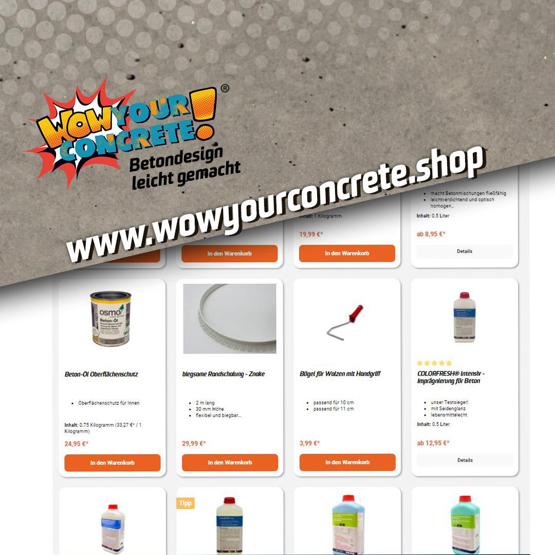 Neuer Webshop www.wowyourconcrete.shop
